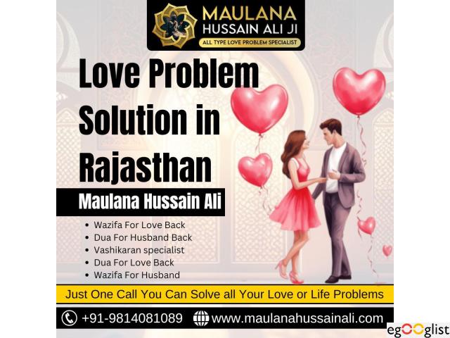 Trusted Love Problem Solutions in Rajasthan – Available 24/7